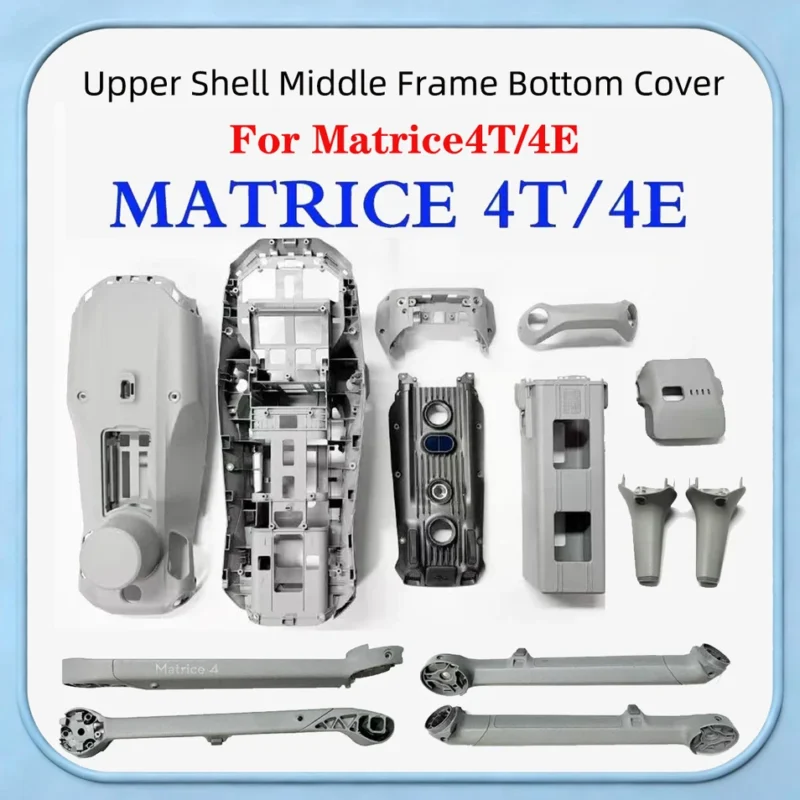 For DJI Matrice 4T/4E Body Frame Upper Middle Bottom Shell Arm Cover Battery Case Gimbal Cover Repair Spare Parts for Drone